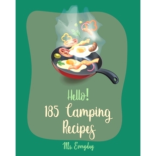 Camping Rec Easy For Hello 185 Beginners Best Recipes Oven 预订 Cookbook Dutch Ever