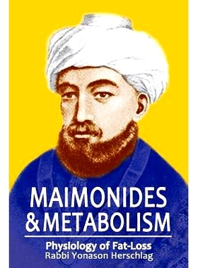 预订 Maimonides & Metabolism: Unique Scientific Breakthroughs in Weight Loss