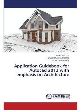 预订 Application Guidebook for Autocad 2012 with emphasis on Architecture: 9783659717741