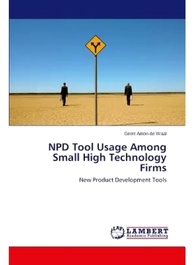 预订 Npd Tool Usage Among Small High Technology Firms: 9783659537493