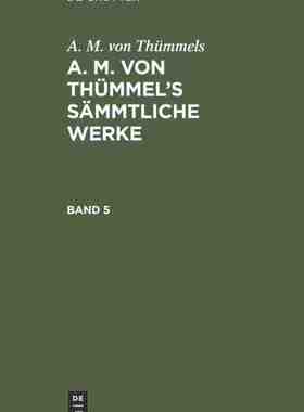【预订】THÜMMEL: SÄMMTLICHE WERKE BD. 5 AMTSW 9783111225913