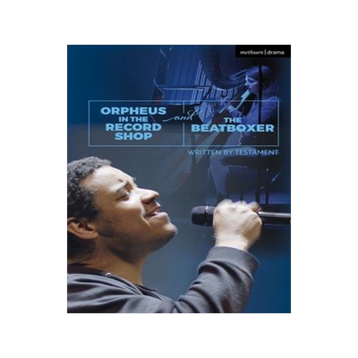 [预订]Orpheus in the Record Shop and The Beatboxer 9781350267664