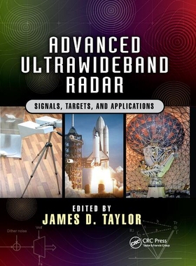 【预订】Advanced Ultrawideband Radar: Signals, Targets, and Applications