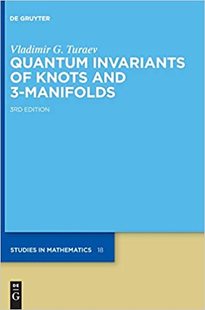 Invariants Manifolds 预订 9783110442663 Quantum and Knots