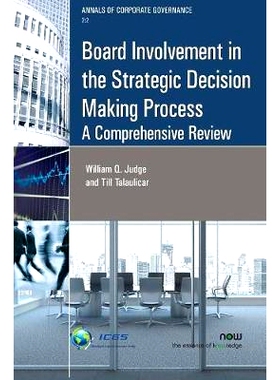 预订 Board Involvement in the Strategic Decision Making Process 战略决策过程的董事会参与：综合评论: 9781680832600