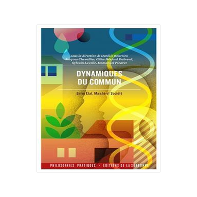 [预订]Dynamiques du commun : entre Etat, marché et société 9791035106058