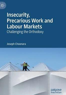【预订】Insecurity, Precarious Work and Labour Markets