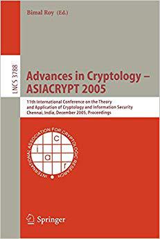 【预订】Advances in Cryptology – ASIACRYPT 2005 9783540306849