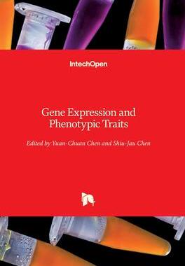 [预订]Gene Expression and Phenotypic Traits 9781838800314