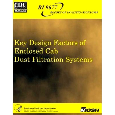 预订 Key Design Factors of Enclosed Cab Dust Filtration Systems: 9781492958680