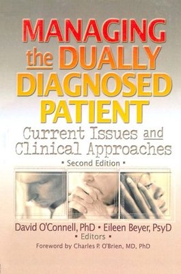 【预订】Managing the Dually Diagnosed Patient