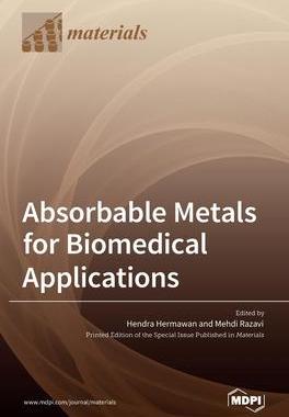 [预订]Absorbable Metals for Biomedical Applications 9783036517643