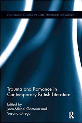 【预售】Trauma and Romance in Contemporary British Literature