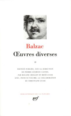 【预订】七星文库 巴尔扎克作品番外集 卷2 Oeuvres diverses, Vol. 2 Honoré de Balzac