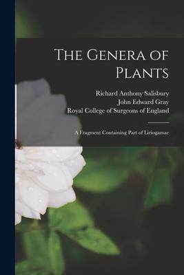[预订]The Genera of Plants: a Fragment Containing Part of Liriogamae 9781013304804