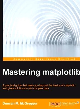 预订 Mastering matplotlib 掌握matplotlib: 9781783987542