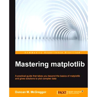 预订 Mastering matplotlib 掌握matplotlib: 9781783987542