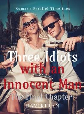 [预订]Three Idiots with an Innocent Man 9798888497838