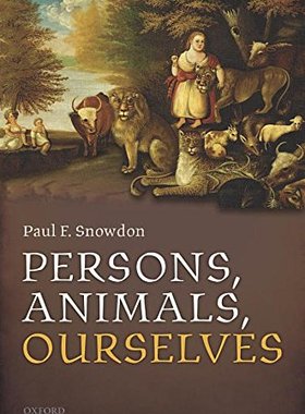 【预订】Persons, Animals, Ourselves