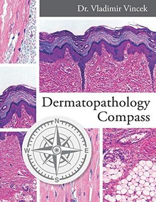 【预订】Dermatopathology Compass 9780578836744