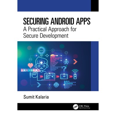预订 Securing Android Apps A Practical Approach for Secure Development 安卓应用安全防护：安全开发实用方法 9781041074014