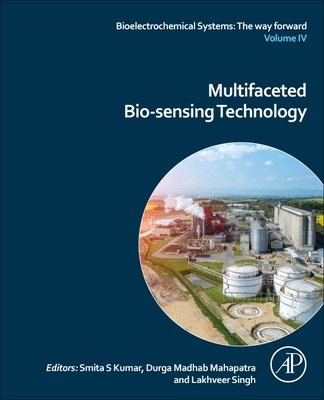 【预订】Multifaceted Bio-Sensing Technology 9780323908078