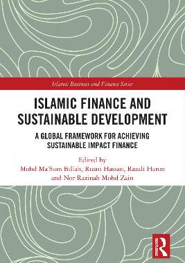 预订 Islamic Finance and Sustainable Development: A Global Framework for Achieving Sustainable Impact Finance