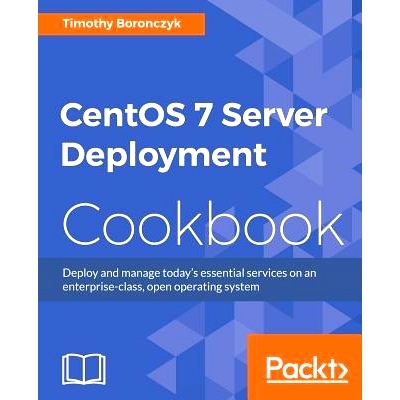 预订 CentOS 7 Server Deployment Cookbook CentOS服务器管理食谱: 9781783288885