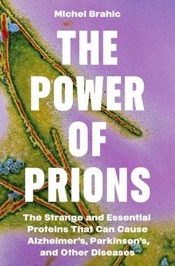 预订 The Power of Prions