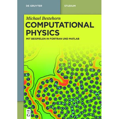 预订 Computational Physics: Mit Beispielen in Fortran und Matlab 计算物理学: 9783110372885