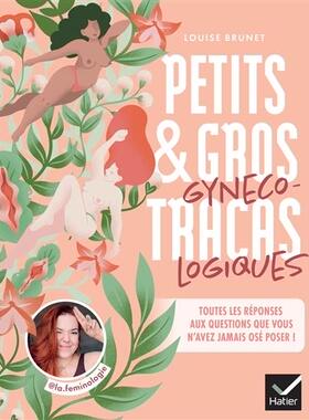预订 Petits & gros tracas gynécologiques