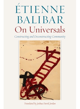 预订 On Universals: Constructing and Deconstructing Community 论共性：建构与解构社区: 9780823288564