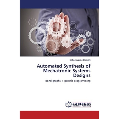 预订 Automated Synthesis of Mechatronic Systems Designs: 9783659578342