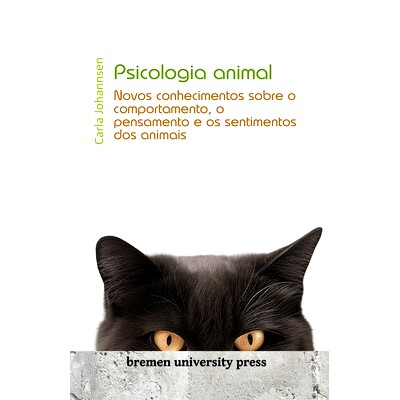 预订 Psicologia animal: Novos conhecimentos sobre o comportamento, o pensamento e os sentimentos dos animais: 9783689040