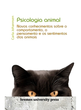 预订 Psicologia animal: Novos conhecimentos sobre o comportamento, o pensamento e os sentimentos dos animais: 9783689040