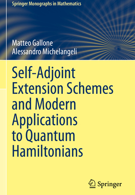 预订 Self-Adjoint Extension Schemes and Modern Applications to Quantum Hamiltonians