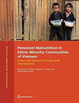【预售】Persistent Malnutrition in Ethnic Minority Communities of Vietnam