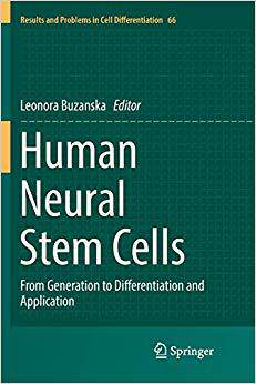 【预售】Human Neural Stem Cells: From Genera...