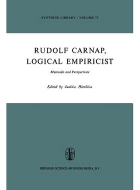 预订 Rudolf Carnap, Logical Empiricist: Materials and Perspectives: 9789401018098