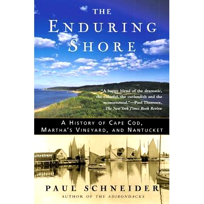 预订 The Enduring Shore: A History of Cape Cod, Martha’s Vineyard, and Nantucket: 9780805067347