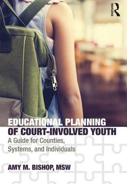 【预订】Educational Planning of Court-Involved Youth