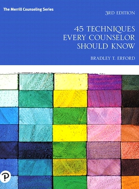 预订 45 Techniques Every Counselor Should Know: 9780134694894