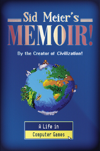 Memoir Computer Life Sid 预订 Meier’s Games