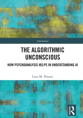 【预订】The Algorithmic Unconscious 9780367694050