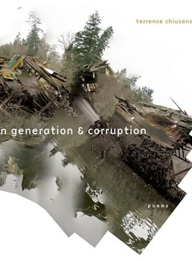 预订 On Generation & Corruption: Poems 论生成与腐败：诗歌: 9780823265770