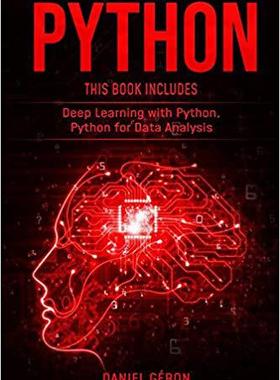 【预售】Python: This Book Includes: Deep Learning with Python, Python for Data Analysis