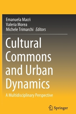 【预订】Cultural Commons and Urban Dynamics