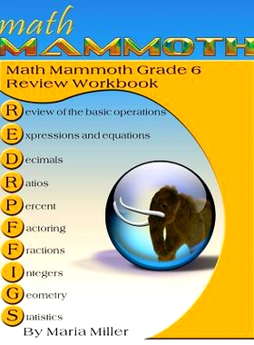 预订 Math Mammoth Grade 6 Review Workbook: 9781942715474