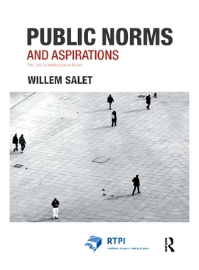 预订 Public Norms and Aspirations: The Turn to Institutions in Action: 9780367331931