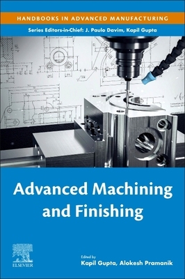 【预订】Advanced Machining and Finishing